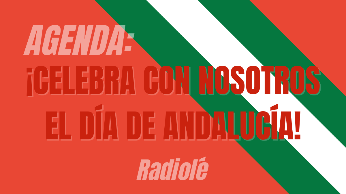 Día de Andalucía en Radiolé